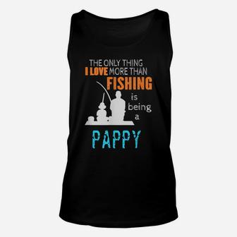 Mens More Than Love Fishing Pappy Special Grandpa Unisex Tank Top | Crazezy