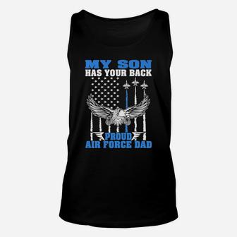 Mens My Son Has Your Back Proud Air Force Dad Military Father Unisex Tank Top | Crazezy UK
