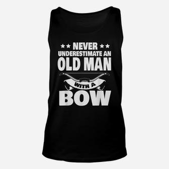 Mens Never Underestimate An Old Man With A Hunting Bow Dad Unisex Tank Top | Crazezy CA