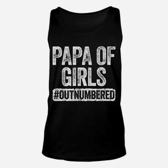 Mens Papa Of Girls Outnumbered Father's Day Gift Unisex Tank Top | Crazezy