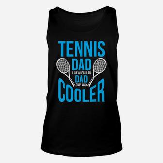 Mens Tennis Dad | Funny Cute Father's Day Unisex Tank Top | Crazezy
