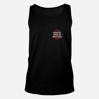 Mental Health Matters With Brain Graphic Unisex Tank Top | Crazezy