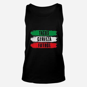 Mexican Pride Tacos Cerveza Futbol Mexico Soccer Unisex Tank Top - Thegiftio