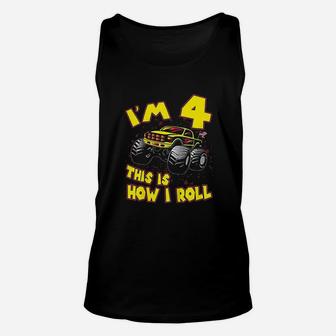 Monster Truck I Am 4 This Is How I Roll Gift 4Th Birthday Unisex Tank Top | Crazezy AU