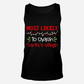 Most Likely To Shirt Funny Matching Family Christmas Pjs Unisex Tank Top | Crazezy AU