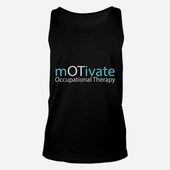 Motivate Occupational Therapy Unisex Tank Top | Crazezy