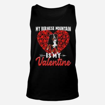 My Bernese Mountain Is My Valentine Unisex Tank Top - Monsterry AU