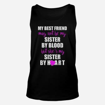 My Best Friend Sister By Heart Perfect Besties Gift Unisex Tank Top | Crazezy UK
