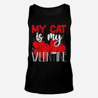 My Cat Is My Valentine Hearts Cat Valentines Day Unisex Tank Top - Monsterry