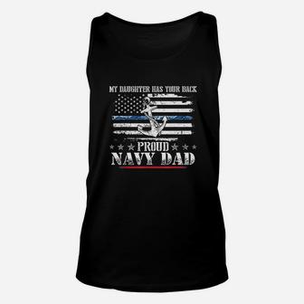 My Daughter Has Your Back Proud Navy Dad Unisex Tank Top | Crazezy AU