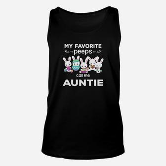 My Favorite Peeps Call Me Auntie Gift For Auntie Unisex Tank Top - Seseable