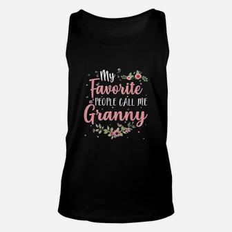 My Favorite People Call Me Granny Unisex Tank Top | Crazezy AU