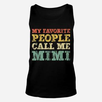 My Favorite People Call Me Mimi Vintage Gift Christmas Unisex Tank Top | Crazezy CA