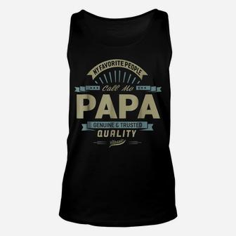 My Favorite People Call Me Papa Grandpa Father Gift Unisex Tank Top | Crazezy