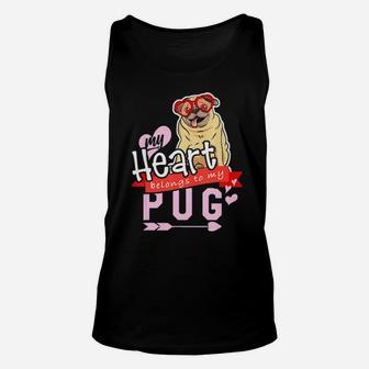 My Heart Belongs To My Pug Pug Valentines Unisex Tank Top - Monsterry AU