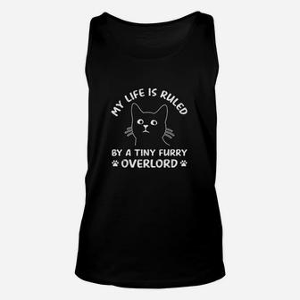 My Life Is Ruled By A Tiny Furry Overlord Funny Cat Vintage Unisex Tank Top | Crazezy
