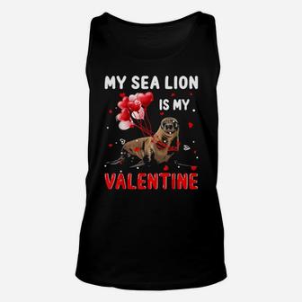 My Sea Lion Is My Valentine Apparel Animals Lover Gifts Women Unisex Tank Top - Monsterry UK