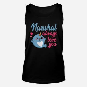 Narwhal Always Love You Cute Valentine Gift Happy Valentines Day Unisex Tank Top - Seseable