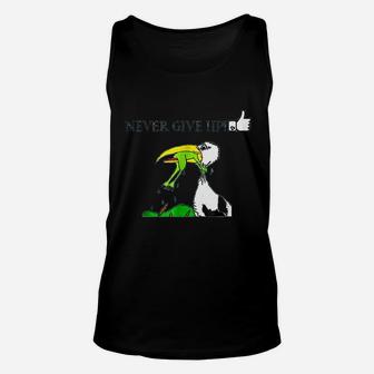 Never Ever Give Up Motivational,Inspirational Unisex Tank Top | Crazezy