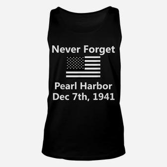Never Forget Remember Pearl Harbor Ww2 American Usa Flag Unisex Tank Top | Crazezy