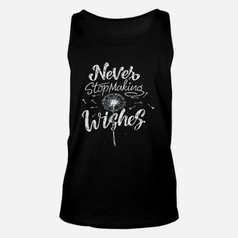 Never Stop Making Wishes Unisex Tank Top | Crazezy CA