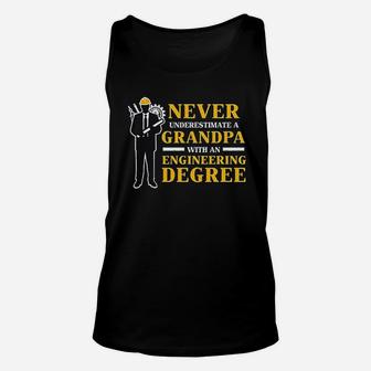 Never Underestimate A Grandpa With Engineering Degree Unisex Tank Top | Crazezy AU