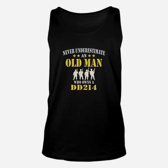 Never Underestimate An Old Man Who Owns A Dd214 Unisex Tank Top | Crazezy
