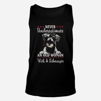 Never Underestimate An Old Woman With A Schnauzer Unisex Tank Top - Monsterry CA