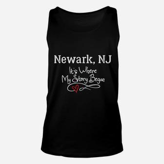 Newark Nj Where My Story Began Unisex Tank Top | Crazezy CA