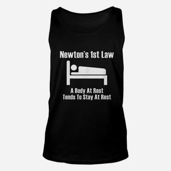 Newton 1St Law Body At Rest Tends To Stay At Rest Unisex Tank Top | Crazezy DE