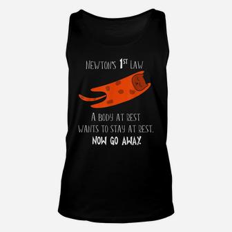 Newton First Law Cat Body At Rest Physics Funny Gift Idea Unisex Tank Top | Crazezy CA