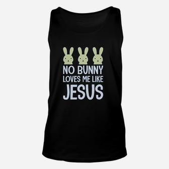No Bunny Loves Me Like Jesus Unisex Tank Top | Crazezy AU