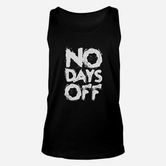 No Days Off Busy Lifestyle Unisex Tank Top | Crazezy