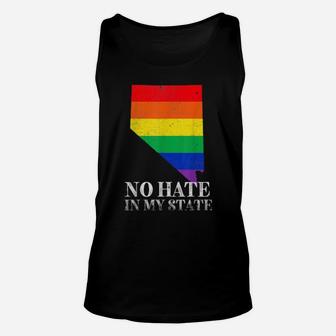 No Hate In My State Nevada Lgbt Pride Rainbow Flag Unisex Tank Top - Monsterry CA
