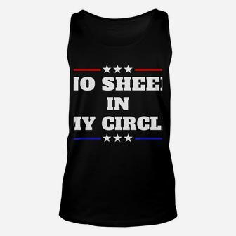 No Sheep In My Circle Sweatshirt Unisex Tank Top | Crazezy DE