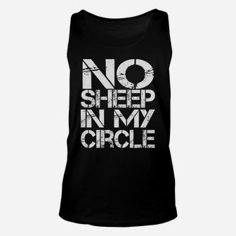 No Sheep In My Circle Unisex Tank Top | Crazezy