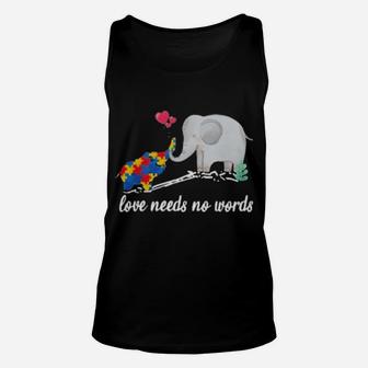 Non Verbal Autism Awareness Elephant Love Needs No Words Unisex Tank Top - Monsterry