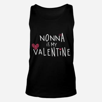 Nonna Is My Valentine Funny Valentine Gift Unisex Tank Top - Thegiftio