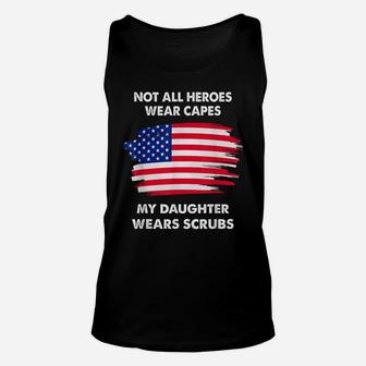 Not All Heroes Wear Capes Shirt | Daughter Nurse Unisex Tank Top | Crazezy DE