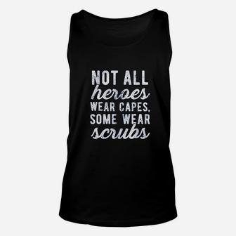 Not All Heroes Wear Capes Some Wear Unisex Tank Top | Crazezy