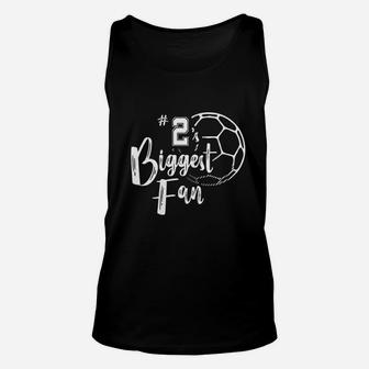 Number 2 Biggest Fan Soccer Player Mom Dad Family Unisex Tank Top | Crazezy UK