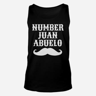 Number Juan Abuelo Spanish T-shirt Mexican Best Dad Gifts Unisex Tank Top - Thegiftio UK