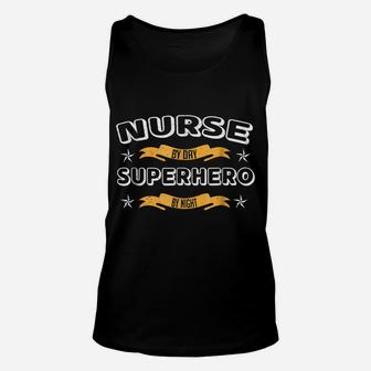 Nurse By Day Superhero By Night Unisex Tank Top | Crazezy
