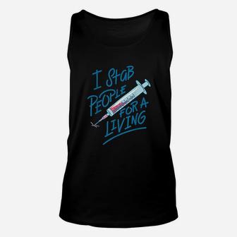 Nurse I Stab People For A Living Unisex Tank Top | Crazezy CA