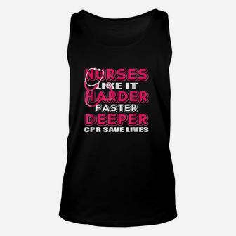 Nurse Like It Harder Faster Deeper Unisex Tank Top | Crazezy