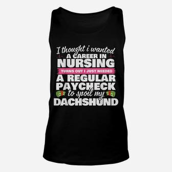 Nurse Spoils Dachshund Funny Weiner Dog T-Shirt Unisex Tank Top | Crazezy CA
