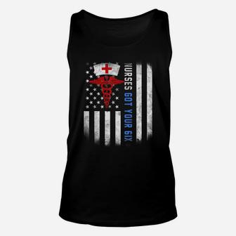 Nurses Got Your Six Shirt Us Flag Unisex Tank Top | Crazezy DE