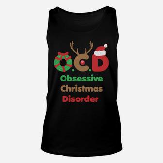 Ocd Obsessive Christmas Disorder Awareness Party Xmas Unisex Tank Top | Crazezy CA