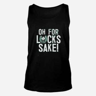Oh For Luck Sake Unisex Tank Top | Crazezy AU