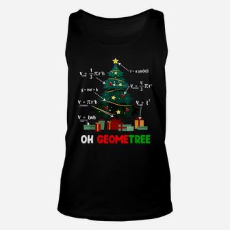 Oh GEometree GEometry Math Science Teacher Christmas Funny Sweatshirt Unisex Tank Top | Crazezy CA